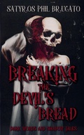Cover: Breaking the Devil's Bread - Nightmare Press