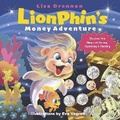 Cover: LionPhin's Money Adventure - Bookbaby