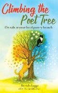 Cover: Climbing the Poet Tree - Barmoor Clough Press