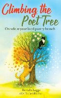 Enlarge image Cover: Climbing the Poet Tree - Barmoor Clough Press