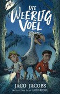 Cover: Die Weerlig Voel - Pan Macmillan South Africa Children's Books