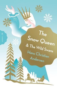Enlarge image Cover: The Snow Queen and The Wild Swans - Pushkin Children's Books
