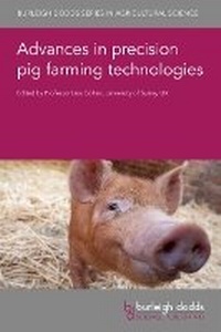 Enlarge image Cover: Advances in Precision Pig Farming Technologies - Burleigh Dodds Science Publishing Limited