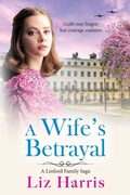 Cover: A Wife's Betrayal - Boldwood Books Ltd
