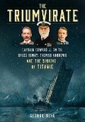 Cover: The Triumvirate - The History Press Ltd