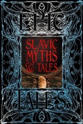 Cover: Slavic Myths & Tales - Flame Tree Publishing