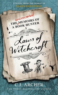 Enlarge image Cover: Laws of Witchcraft - C.J. Archer