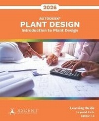 Enlarge image Cover: Introduction to Plant Design 2026 (Imperial Units) - Ascent, Center for Technical Knowledge