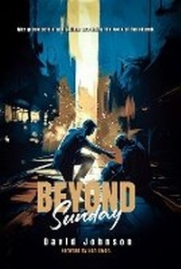 Enlarge image Cover: Beyond Sunday - Book Writing Pioneer