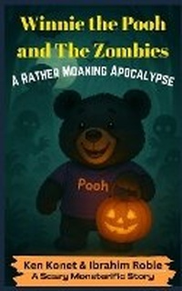 Enlarge image Cover: Winnie the Pooh and The Zombies - Humbolton Press
