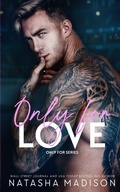 Cover: Only For Love - Natasha Madison