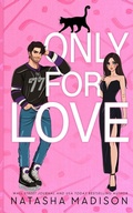 Cover: Only For Love - Natasha Madison
