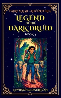 Enlarge image Cover: Legend of the Dark Druid - Lake Promenade Press