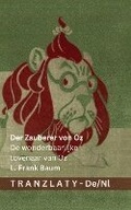 Cover: Der Zauberer von Oz / De wonderbaarlijke tovenaar van Oz - Tranzlaty
