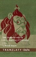 Cover: Der Zauberer von Oz / Hinn dasamlegi toeframa?ur i Oz - Tranzlaty