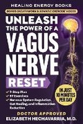 Cover: Unleash the Power of a Vagus Nerve Reset - Ehr Wellness Ventures LLC