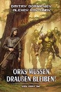 Cover: Orks muessen draussen bleiben! (Das Dorf Buch 3) - Magic Dome Books