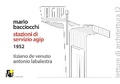 Cover: Mario Bacciocchi: Agip Service Stations: 1952-1954 - Ilios Editore