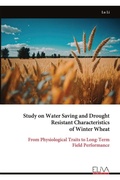 Cover: Study on Water Saving and Drought Resistant Characteristics of Winter Wheat - Eliva Press