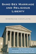 Cover: Same-Sex Marriage and Religious Liberty - Rowman & Littlefield Publishers