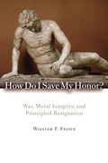 Cover: How Do I Save My Honor? - Rowman & Littlefield Publishers