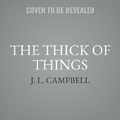 Cover: The Thick of Things - Recorded Books