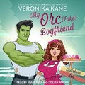 Cover: My Orc (Fake) Boyfriend - Tantor