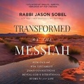Cover: Transformed by the Messiah - HarperCollins Christian