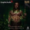 Cover: Famine [Dramatized Adaptation] - Graphic Audio