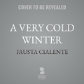 Cover: A Very Cold Winter - Blackstone Publishing