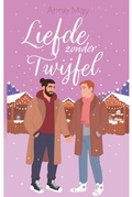 Cover: Liefde zonder twijfel (Zorgen voor de liefde) - woorden van Meij