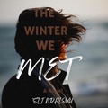 Cover: The Winter We Met (Seasons of Love Quartet, #2) - SLI NDHLOVU