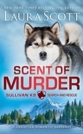 Cover: Scent of Murder - Laura Scott