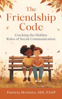 Enlarge image Cover: The Friendship Code - PATRICIA MCGUIRE