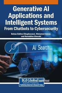 Enlarge image Cover: Generative AI Applications and Intelligent Systems - Igi Global Scientific Publishing