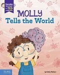 Cover: Molly Tells the World - Free Spirit Publishing Inc.,U.S.