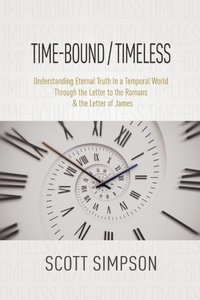 Enlarge image Cover: Time-Bound / Timeless - Innovo Publishing LLC