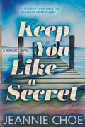 Cover: Keep You Like A Secret - Love N. Books Press