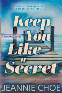 Enlarge image Cover: Keep You Like A Secret - Love N. Books Press