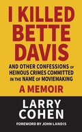 Cover: I Killed Bette Davis - Sticking Place Books