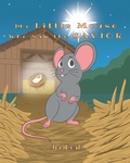 Cover: The Little Mouse Who Saw the Savior - Covenant Books