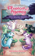 Cover: The Murky Mess - Josie Ink Publishing
