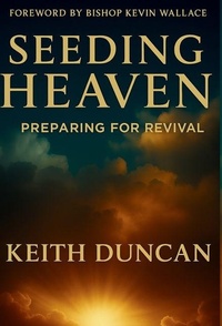Enlarge image Cover: Seeding Heaven - His Call Ministries, Inc