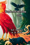 Cover: Triple Awakening - Lazy Witch Crafts Publications