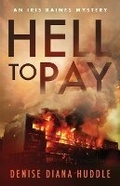 Cover: Hell to Pay - Crimes & Passion, LLC