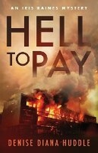 Enlarge image Cover: Hell to Pay - Crimes & Passion, LLC