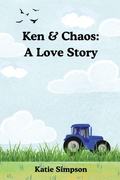 Cover: Ken & Chaos - Ember & Oak Consulting LLC