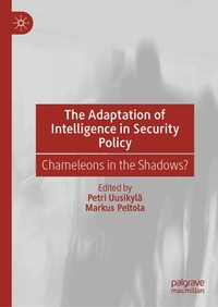Enlarge image Cover: The Adaptation of Intelligence in Security Policy - Palgrave Macmillan