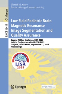 Enlarge image Cover: Low Field Pediatric Brain Magnetic Resonance Image Segmentation and Quality Assurance - Springer