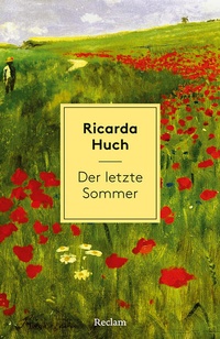 Bild vergrößern Bild: Der letzte Sommer. Eine Erzählung in Briefen - Reclam